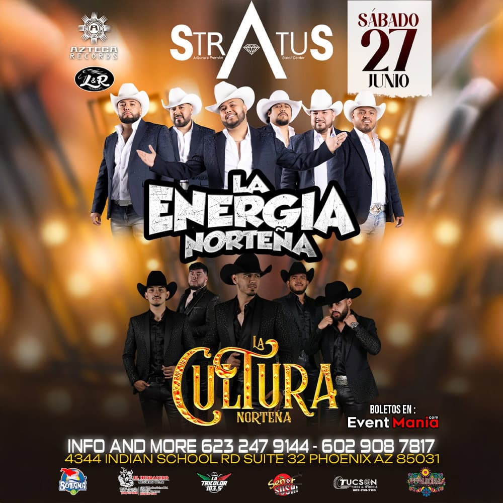La Energia Norteña y La Cultura Norteña